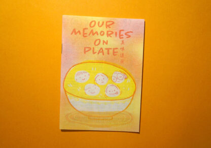 Our Memories on Plate 美味道來